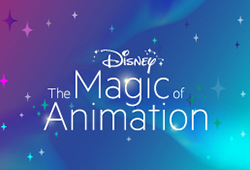 Disney: The Magic of Animation